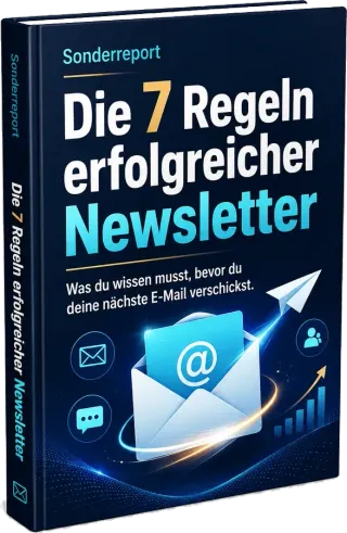 Die 7 Regeln erfolgreicher Newsletter