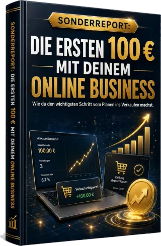 Die ersten 100 € mit deinem Online-Business