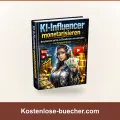 KI-Influencer monetarisieren