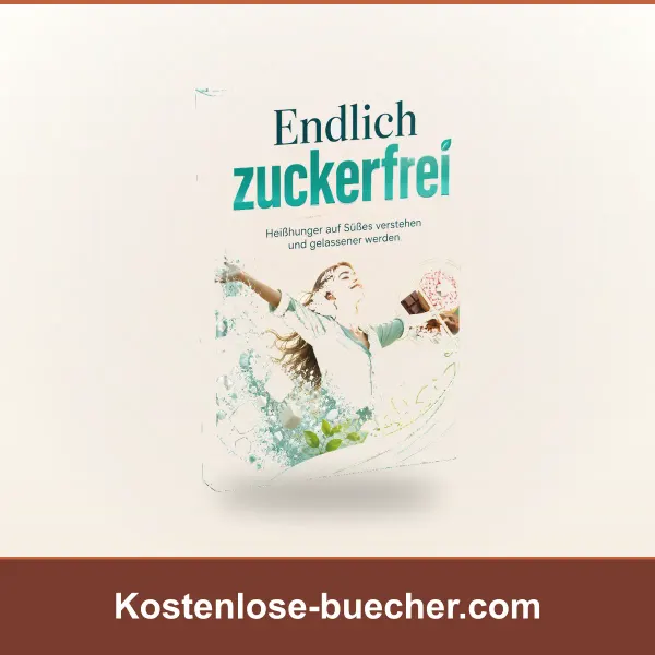 Endlich zuckerfrei