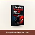 Faceless YouTube mit KI