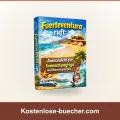 Fuerteventura ruft: Auswandern für Sonnenhungrige und Wassersportler