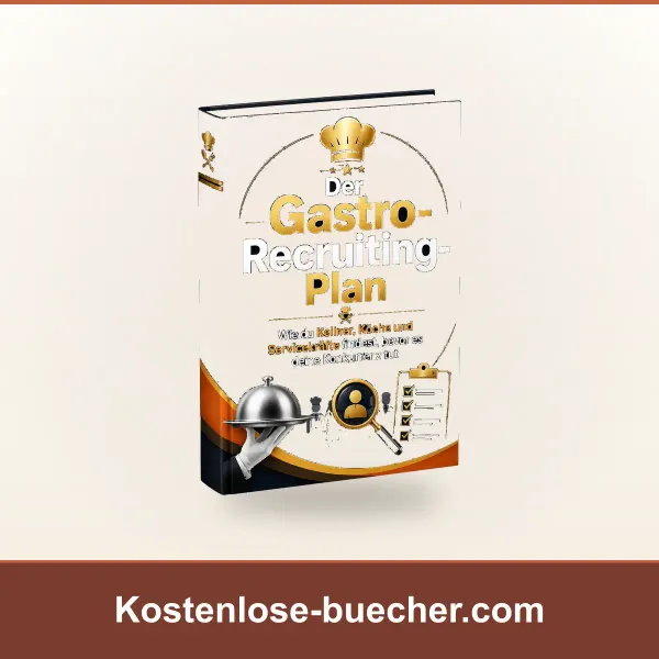 Der Gastro-Recruiting-Plan