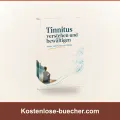Tinnitus verstehen und bewältigen