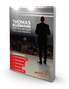 Gratis Buch - Der Tag an dem sich alles änderte von Thomas Klußmann Gratis Buch - Der Tag an dem sich alles änderte von Thomas Klußmann