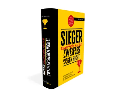 Buch – Sieger Zweifeln Nicht! Zweifler Siegen Nicht! von Dirk Kreuter