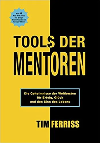 Buch Tools der Mentoren von Tim Ferriss