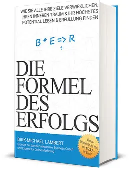 Die Formel des Erfolgs Erfahrungen – Dirk-Michael Lambert