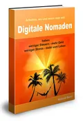 eBook Digitale Nomaden – Arbeiten, wo und wann man will