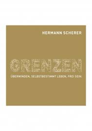 Hermann Scherer Hörbuch Grenzen überwinden