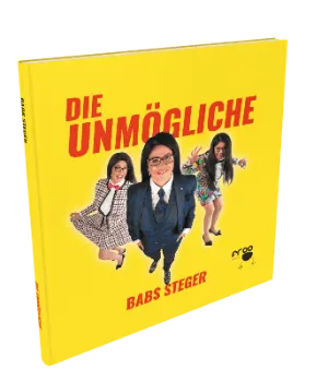Gratis Buch „Die Unmögliche“ von Babs Steger