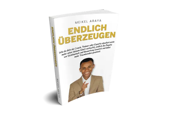 Gratis Buch: „Endlich überzeugen” von Meikel Araya