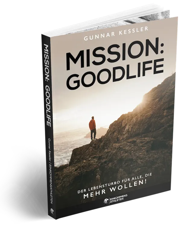 Gratis Buch: Mission Goodlife – Das Buch von Gunnar Kessler